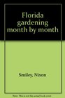 Florida Gardening Month by Month