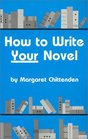 How to Write Your Novel