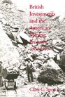 British Investments and the American Mining Frontier 18601901