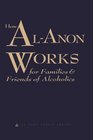 How AlAnon Works for Families  Friends of Alcoholics