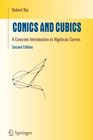 Conics and Cubics A Concrete Introduction to Algebraic Curves