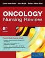 Oncology Nursing Review Fifth Edition with Online Access Code