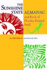 The Sunshine State Almanac and Book of FloridaRelated Stuff