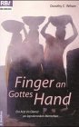 Finger an Gottes Hand Biographie des Chirurgen und Leprologen Paul Brand