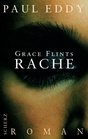 Grace Flints Rache