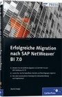 Erfolgreiche Migration nach SAP NetWeaver BI 70