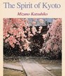 The Spirit of Kyoto