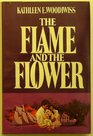 Flame and the Flower
