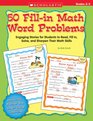 50 Fillin Math Word Problems Grades 23 50 Engaging Stories for Students to Read Fill In Solve and Sharpen Their Math Skills