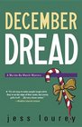 December Dread (Murder-By-Month, Bk 8)