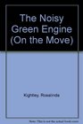 The Noisy Green Engine