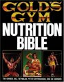 Gold's Gym Nutrition Bible