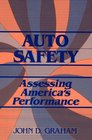 Auto Safety Assessing America's Performance