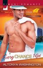 Every Chance I Get (Kimani Hotties: Marrying the Millionaire) (Kimani Romance, No 223)