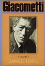 Giacometti A Biography