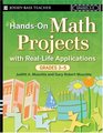 HandsOn Math Projects with RealLife Applications Grades 35