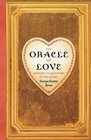 The Oracle of Love Answers to Questions of the Heart