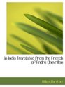 in India Translated from the French of Andre Chevrillon