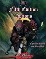 Fifth Edition Options: Optional Rules and Mechanics
