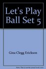 Let's Play Ball Set 5