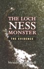 The Loch Ness Monster The Evidence