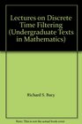 Lectures on Discrete Time Filtering