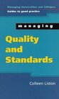 Managing Quality and Standards