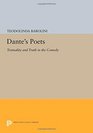 Dante's Poets Textuality and Truth in the COMEDY