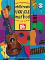 Mel Bay presents Children's Ukulele Method Book/CD Set
