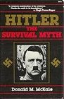 Hitler The Survival Myth