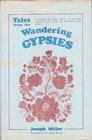 Tales from the Wandering Gypsies