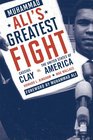 Muhammad Ali's Greatest Fight Cassius Clay vs the United States of America