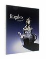 Fragiles Porcelain Glass and Ceramics