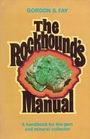 The Rockhound's Manual