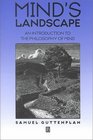 Mind's Landscape An Introduction to Philosophy of Mind