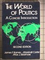 The World of Politics A Concise Introduction