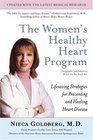 The Women's Healthy Heart Program Lifesaving Strategies for Preventing and Healing Heart Disease