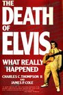 THE DEATH OF ELVIS