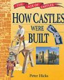 Age of Castles How Castles Were Built