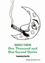 One Thousand and OneSecond Stories