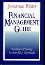 Jonathan Pond's Financial Management Guide Retirement Planning for AssetRich Individuals