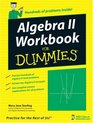 Algebra II Workbook For Dummies (For Dummies (Math & Science))