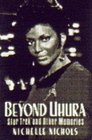Beyond Uhura Star Trek and Other Memories