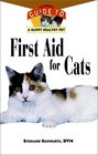First Aid for Cats  An Owner's Guide to a Happy Healthy Pet