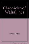 Chronicles of Walsall v 1