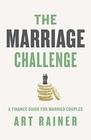 The Marriage Challenge A Finance Guide for Married Couples