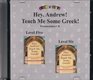 Pronunciation CD for Hey Andrew Teach Me Some Greek Level 5 and Level 6