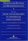 Musik Und Musikleben In Greifswalds Vergangenheit Anlasslich Des 750 Grundungsjubilaums der Stadt Greifswald Neu Herausgegeben Und Erweitert Von Ekk  Zur Musikwissenschaft