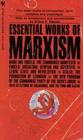 Essential Works of Marxism
