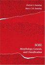 Soil Morphology Genesis and Classification